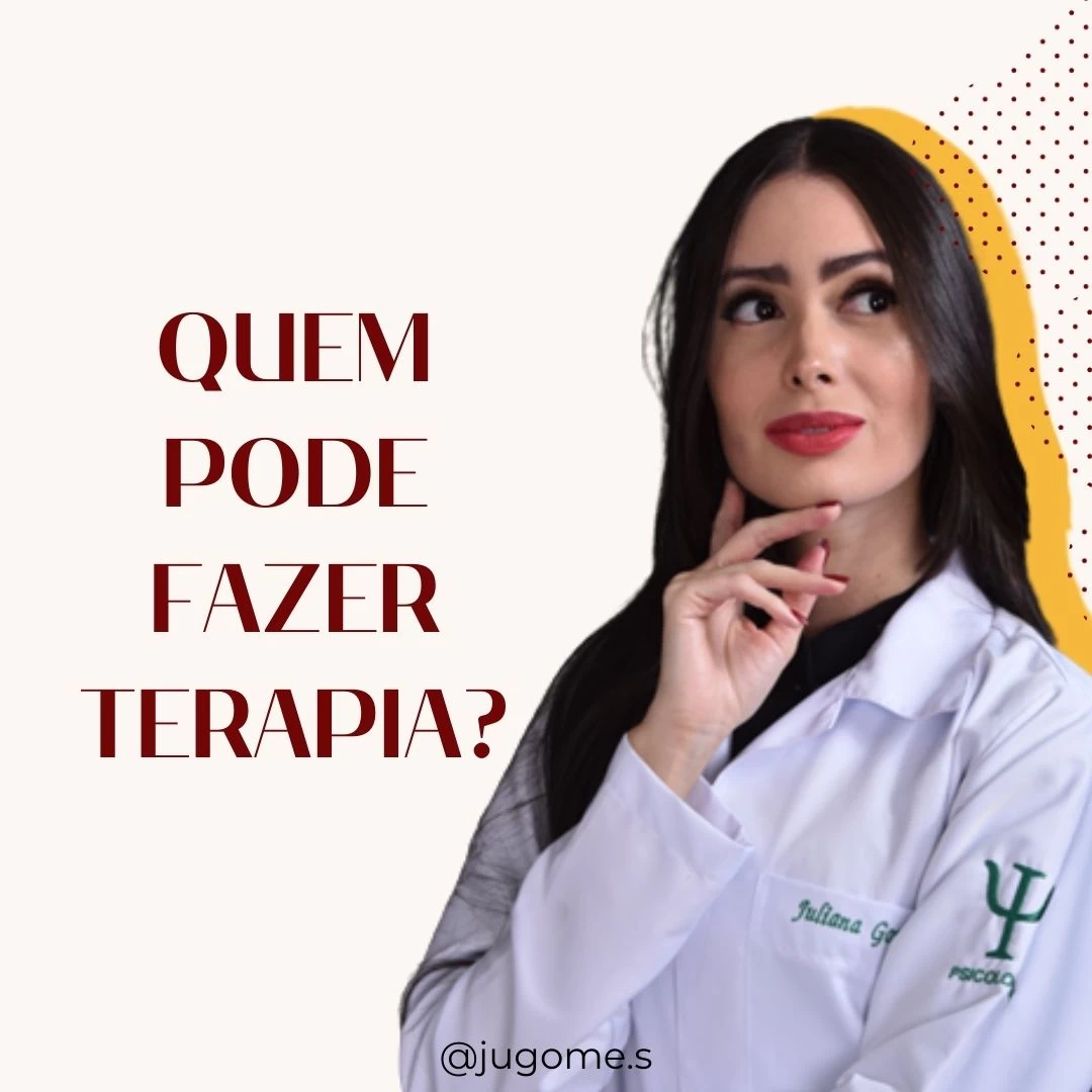 Quem pode fazer terapia? 